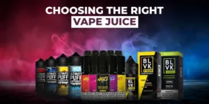 Read more about the article Choosing the Right Vape Juice