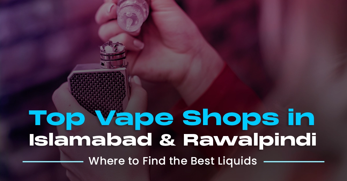 vape shop pakistan