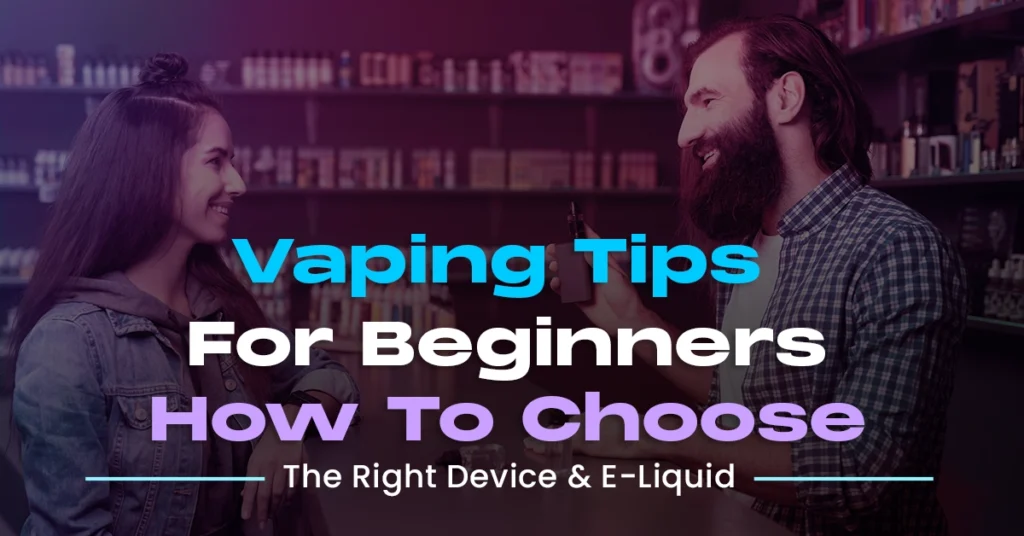 vape tips for beginners
